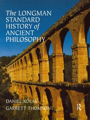 cover image of The Longman Standard History of Ancient Philosophy